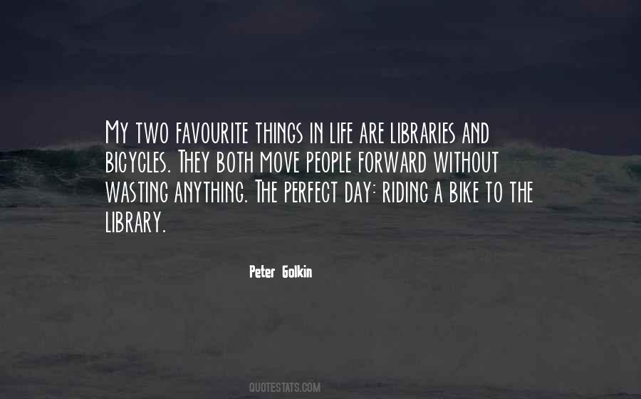 Quotes About Favourite Things #1274554