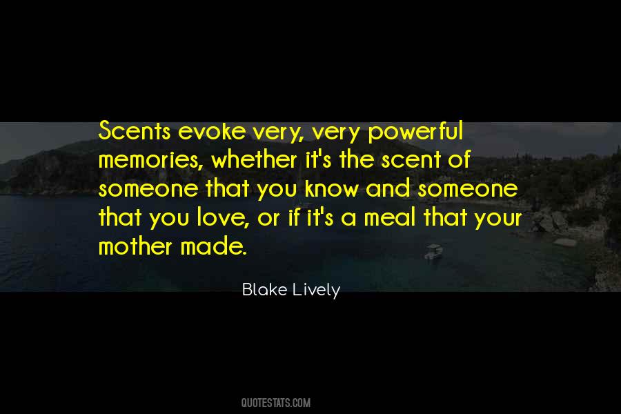 Quotes About Scents And Memories #1593838