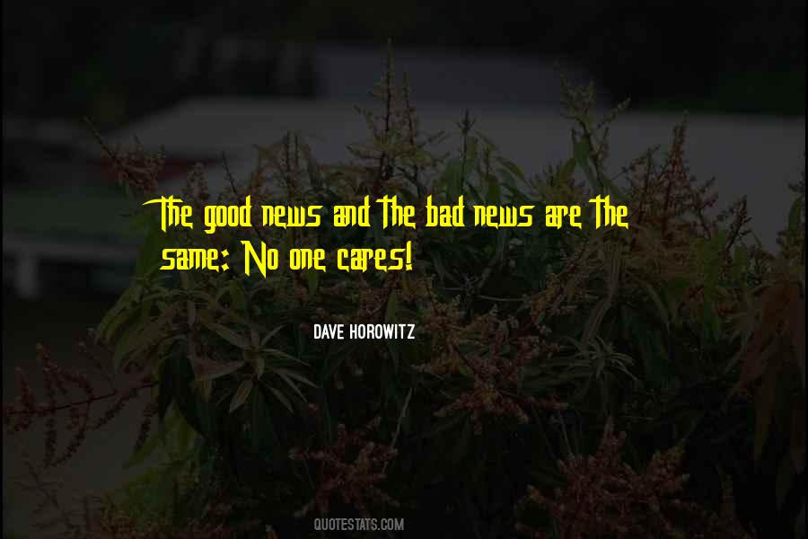 Quotes About No One Cares #466423