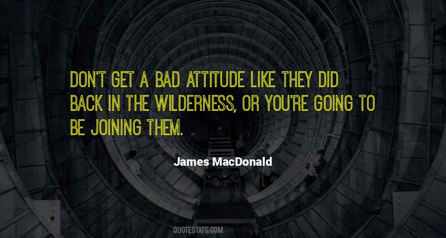 Quotes About A Bad Attitude #957174