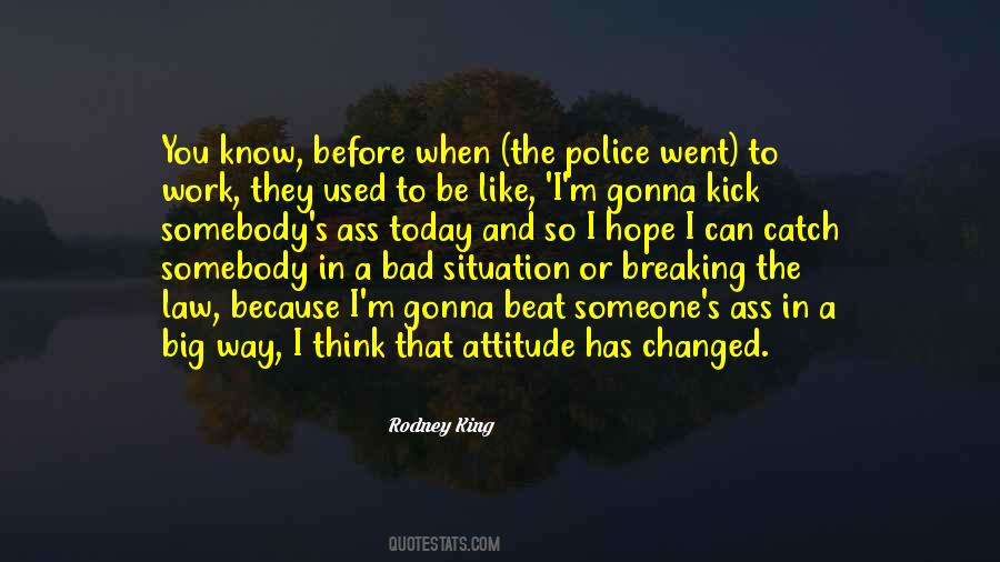 Quotes About A Bad Attitude #967964