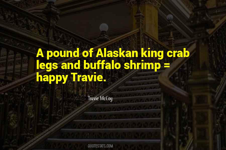 Quotes About Crab Legs #142195