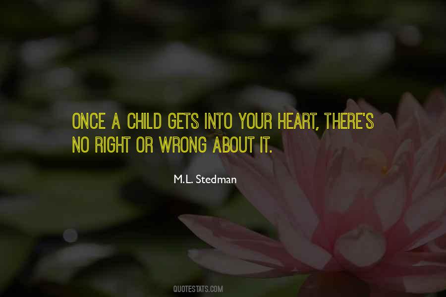 Quotes About Doing The Right Thing For Your Child #216553