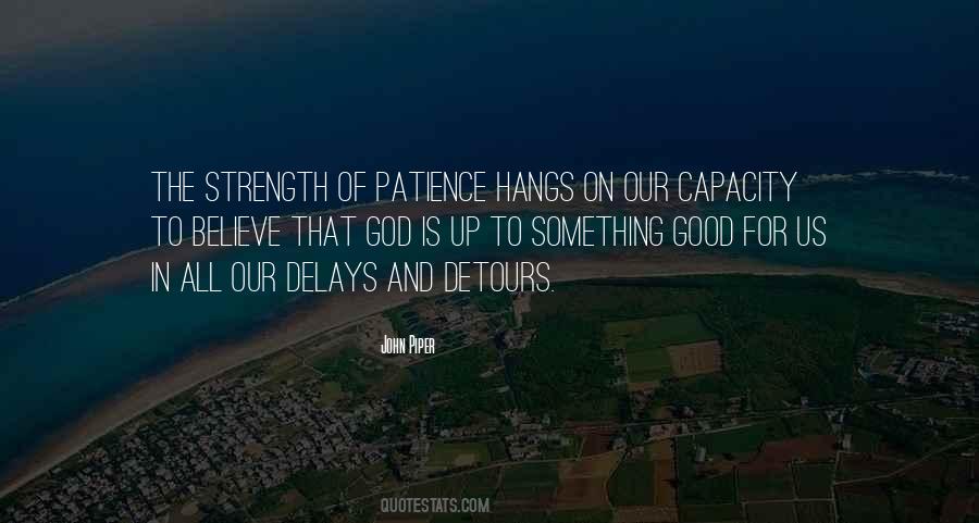 Quotes About God And Patience #286089