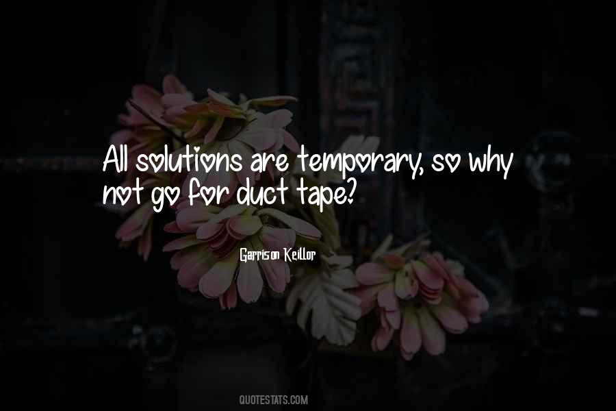 Quotes About Duct Tape #1709273