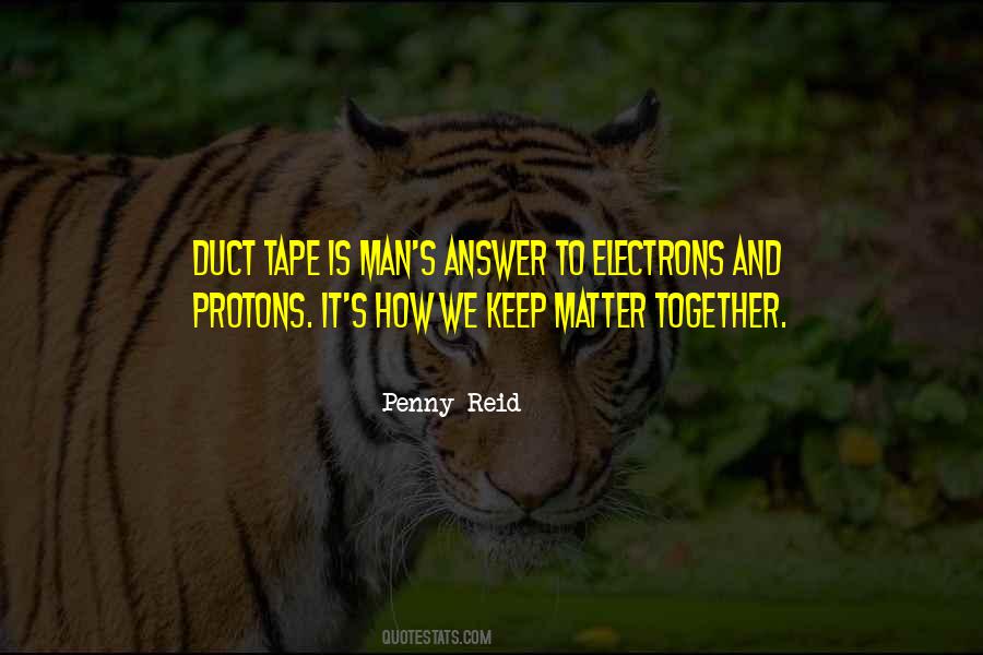 Quotes About Duct Tape #196752