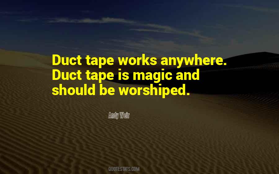 Quotes About Duct Tape #570920
