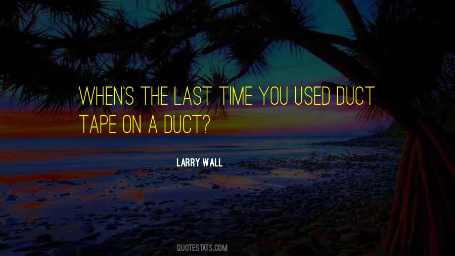 Quotes About Duct Tape #612794