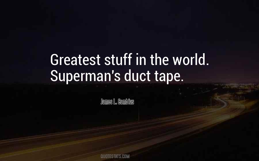 Quotes About Duct Tape #894501