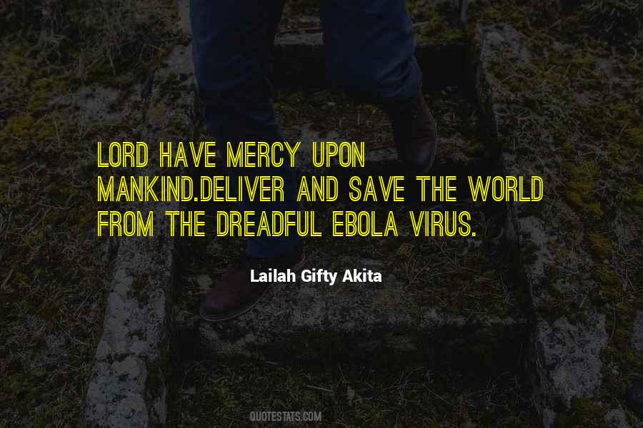 Quotes About Ebola Disease #1389242