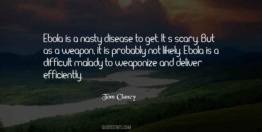 Quotes About Ebola Disease #154043