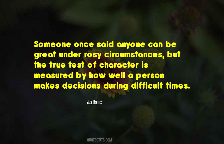 Quotes About A Person's True Character #1764313