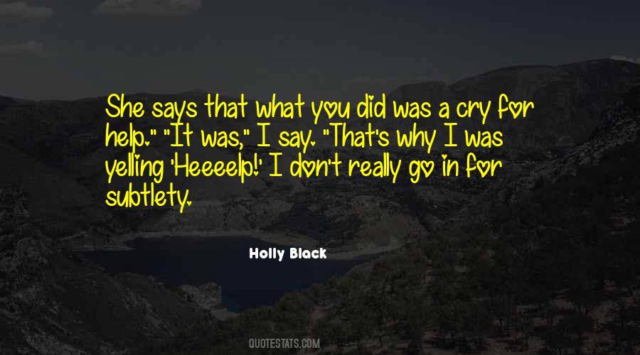 Quotes About Subtlety #475136