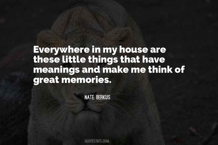 Quotes About Little Memories #1269301