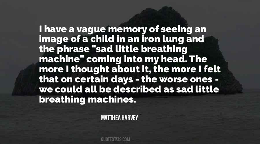 Quotes About Little Memories #248679