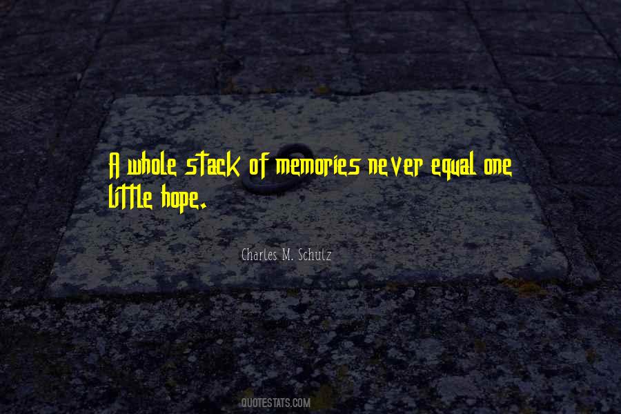 Quotes About Little Memories #572388