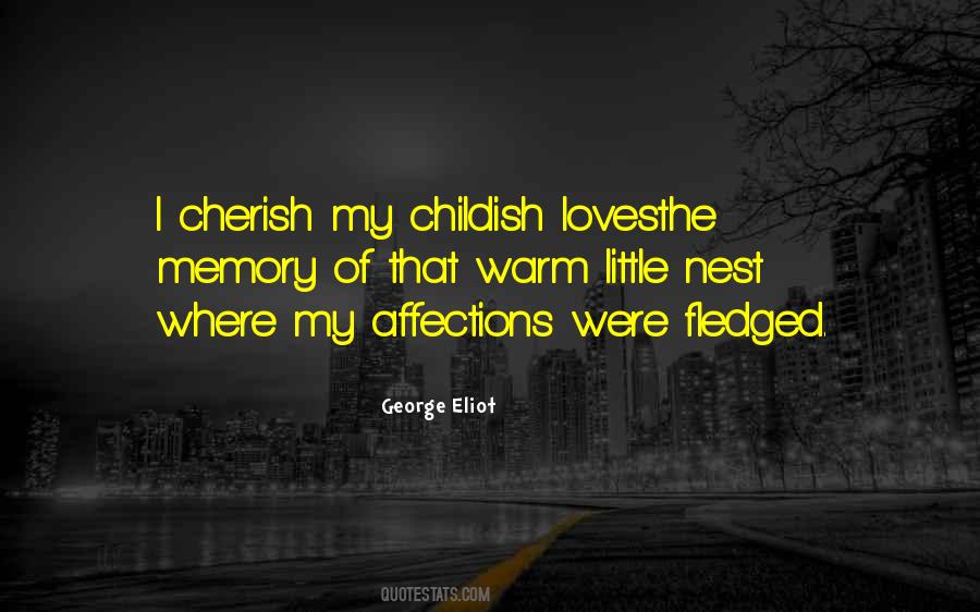 Quotes About Little Memories #841760