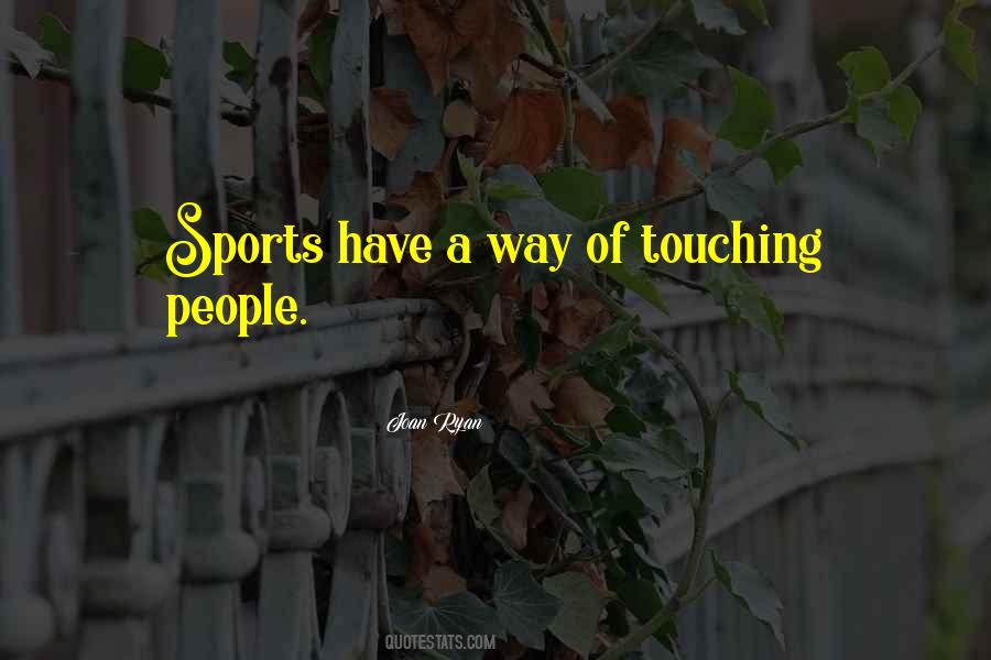 Touching People Quotes #687962
