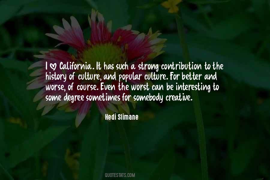 Quotes About California History #706379