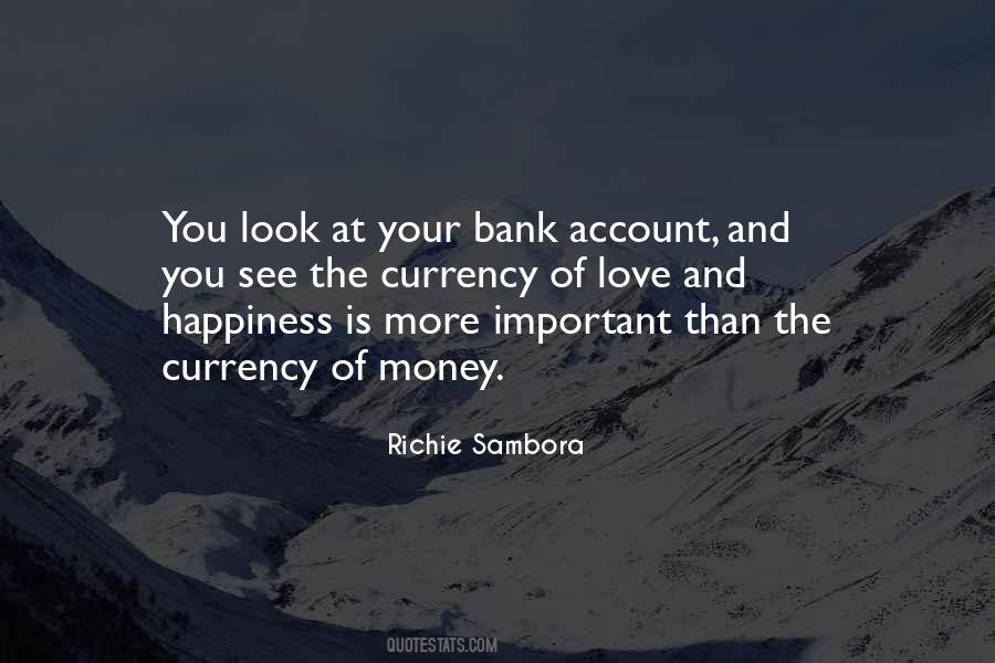 Quotes About Happiness And Money #376118