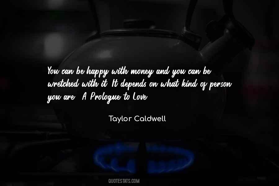 Quotes About Happiness And Money #950762