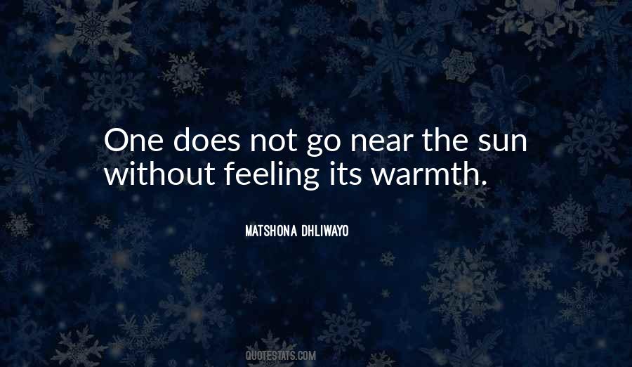 Quotes About Feeling The Sun #38831