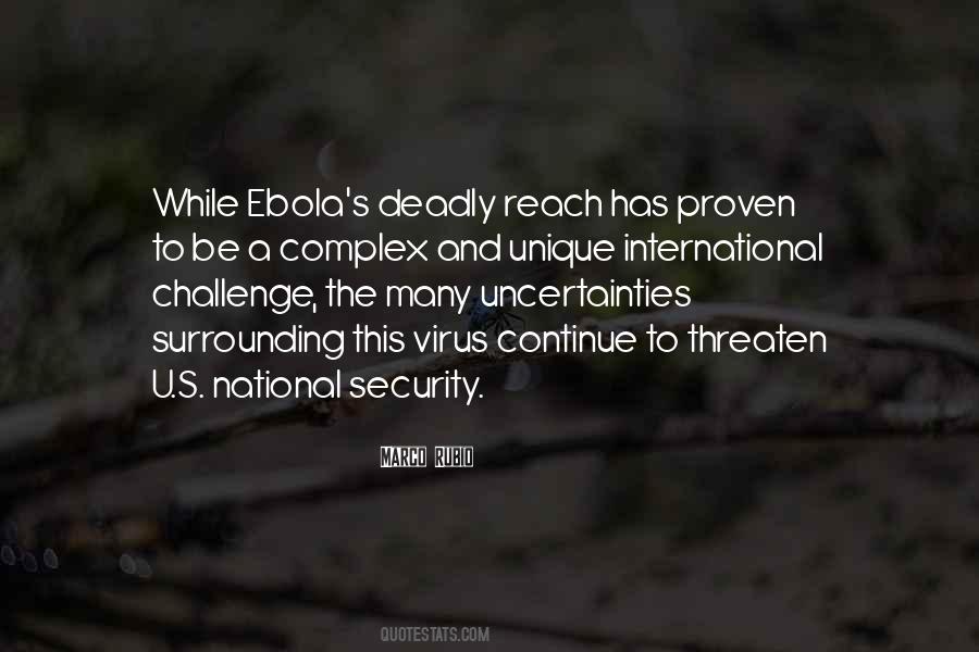 Quotes About Ebola Virus #1324225