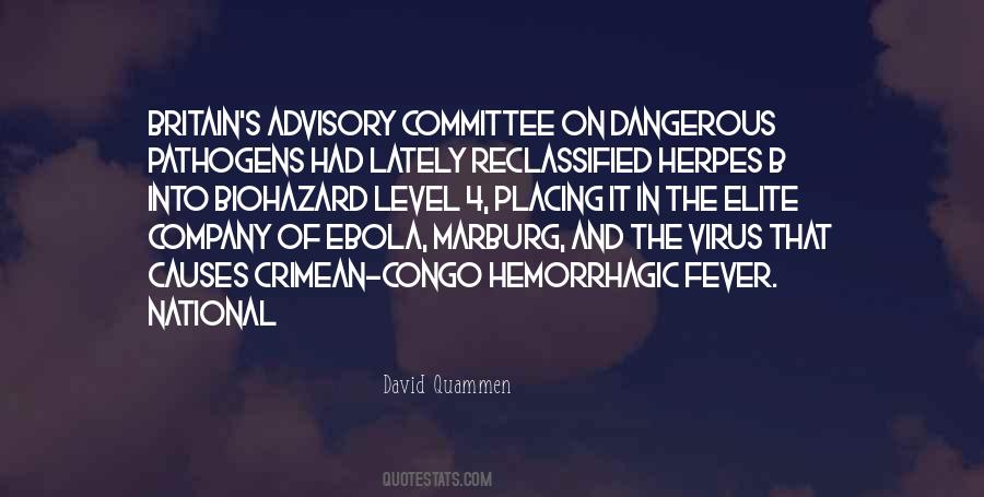 Quotes About Ebola Virus #284947