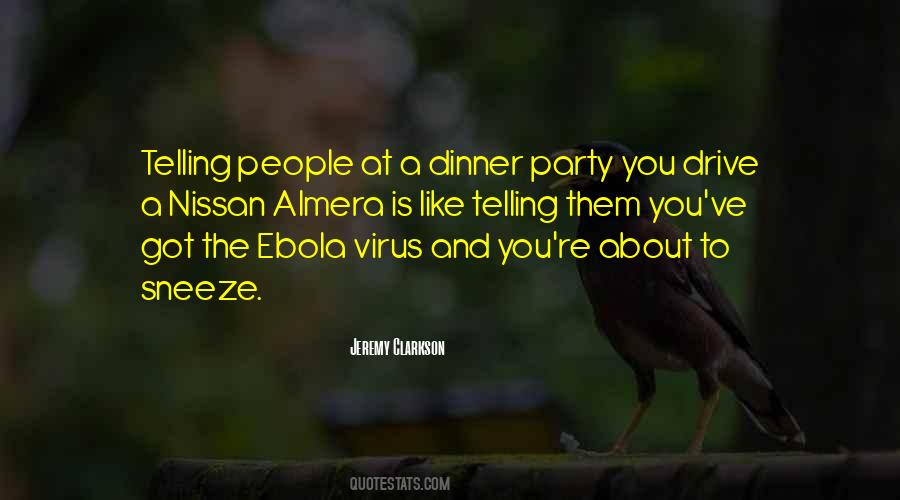 Quotes About Ebola Virus #321934