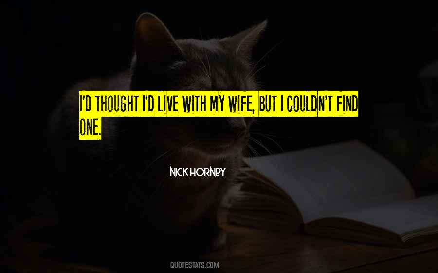 Wife But Quotes #464386