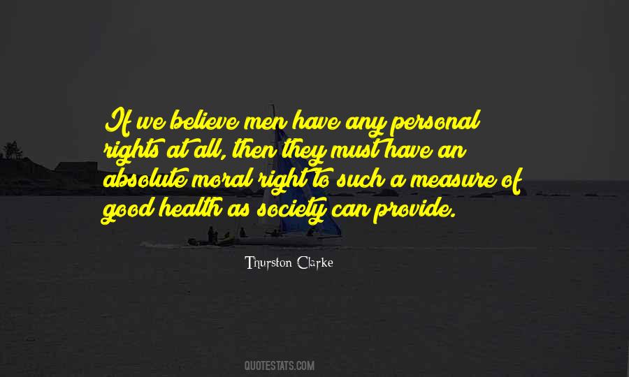 Measure Of A Society Quotes #908823