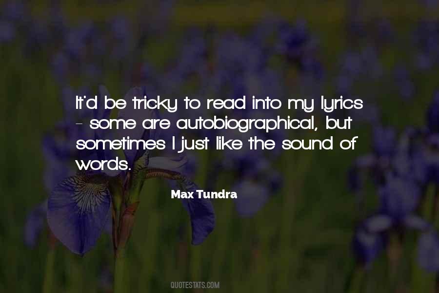 Quotes About Tundra #1180202