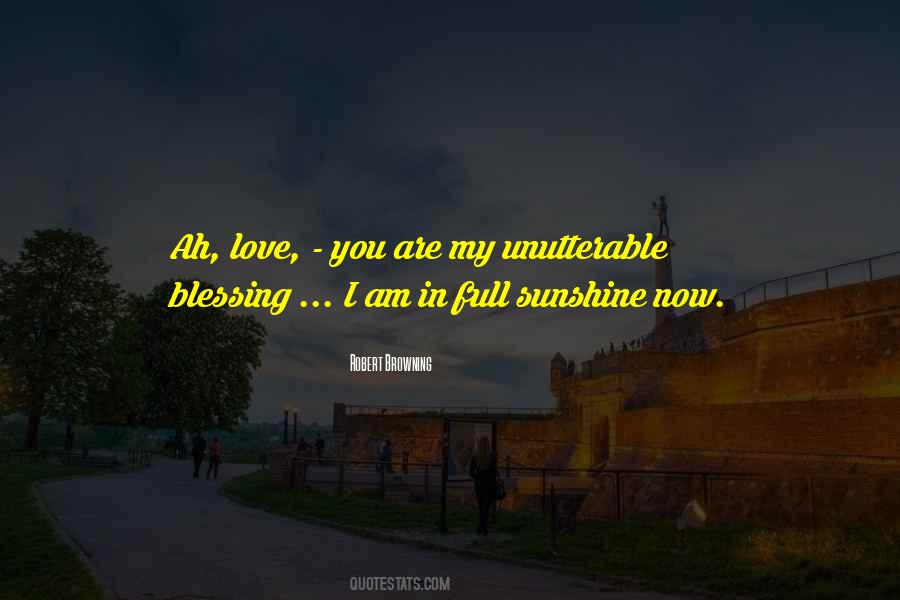 Quotes About You Are My Sunshine #661066