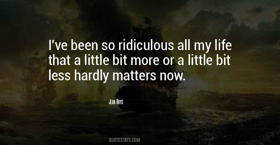 Quotes About Life Matters #9004
