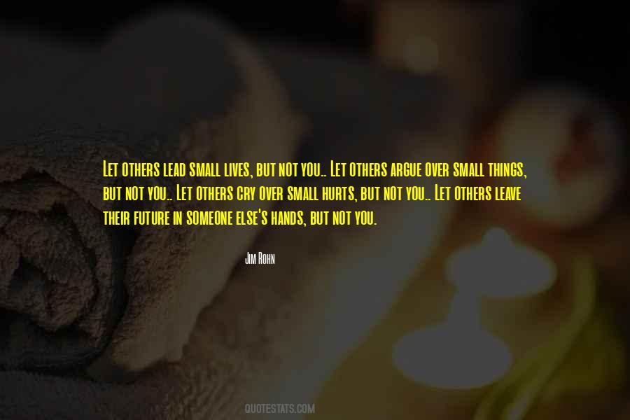 Others People S Lives Quotes #1087670