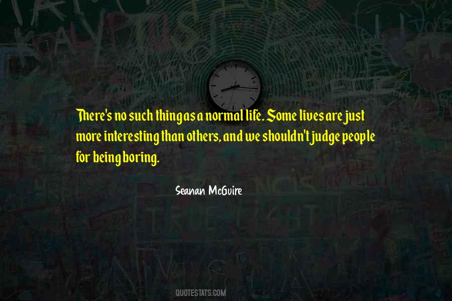 Others People S Lives Quotes #1088226