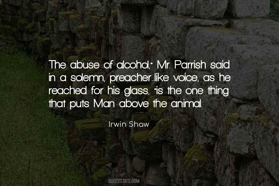 Quotes About Alcohol Abuse #1494643