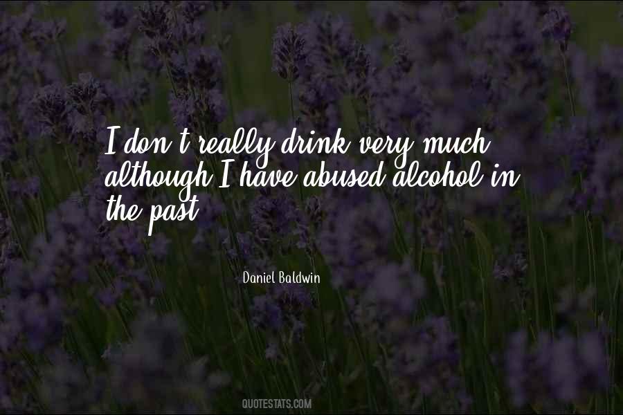 Quotes About Alcohol Abuse #327465