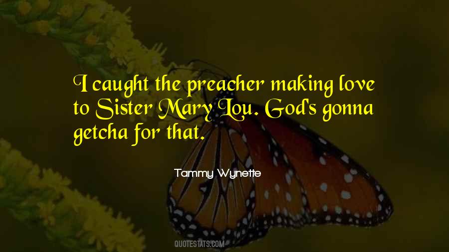 Mary Love Quotes #242277