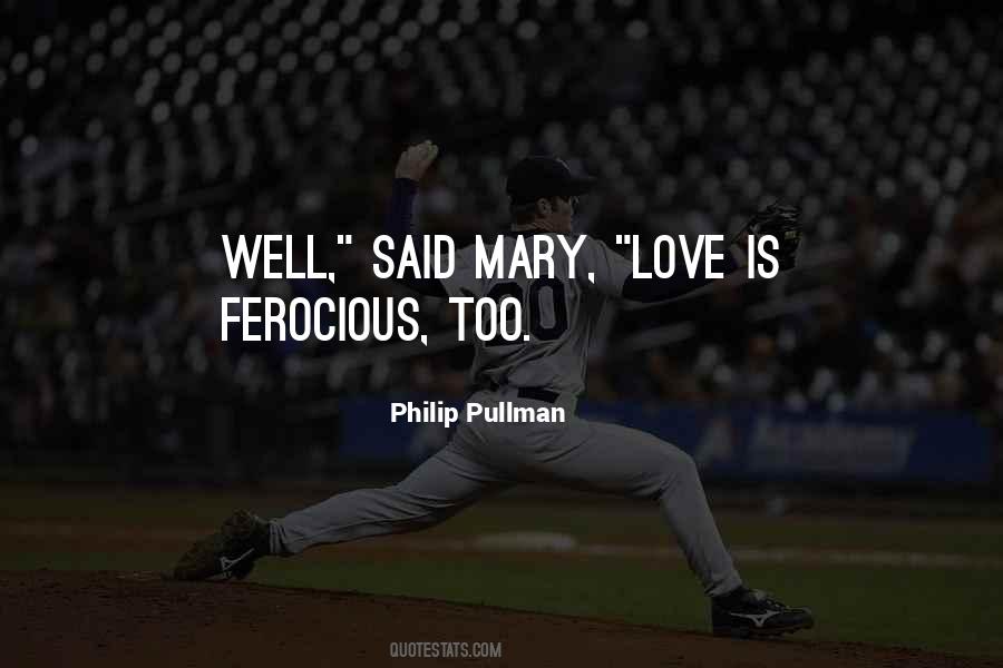 Mary Love Quotes #431046