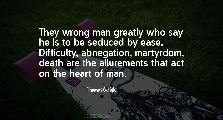 Difficulty And Ease Quotes #1006081