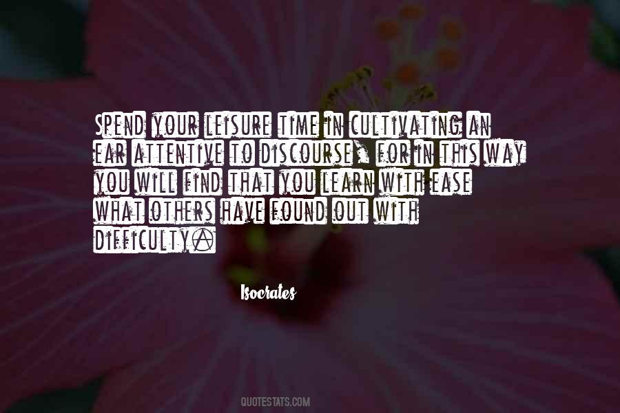 Difficulty And Ease Quotes #1528943