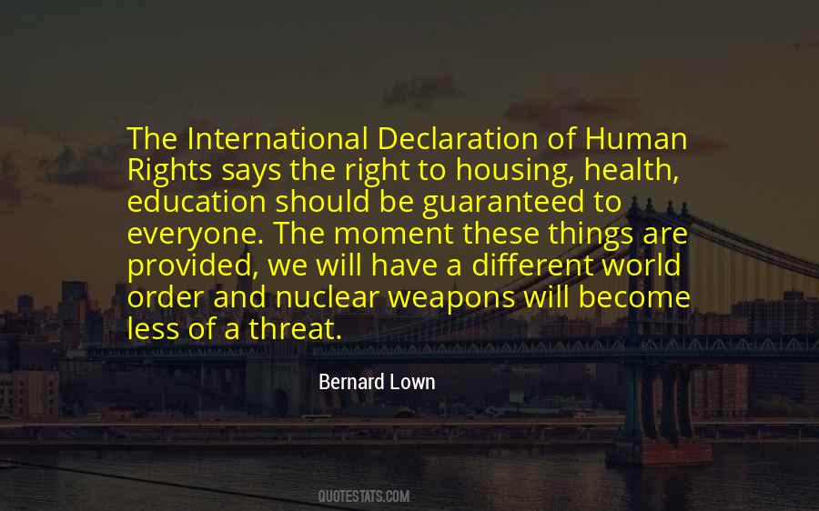 Quotes About The Declaration Of Human Rights #362131