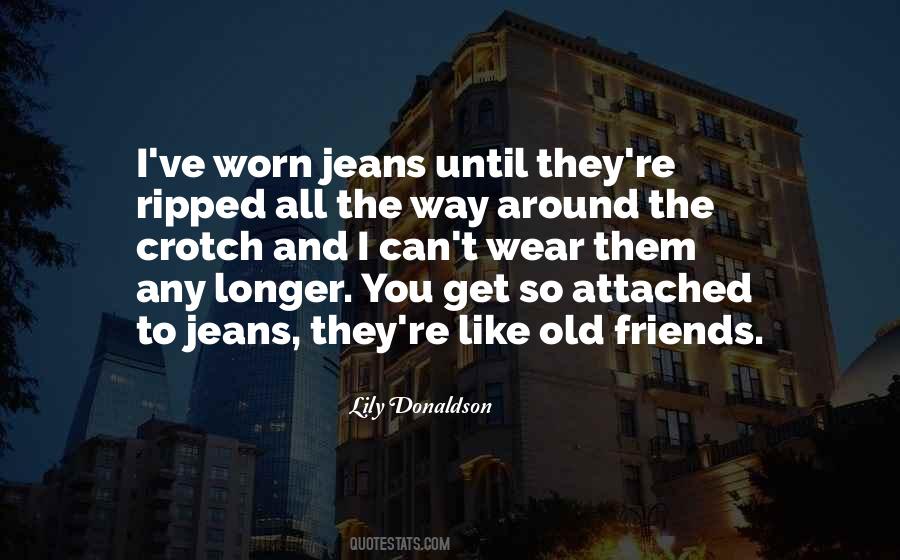 Quotes About Ripped Jeans #571413