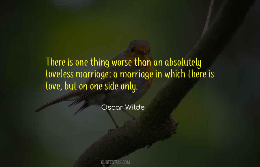 Quotes About Loveless Marriage #1589925