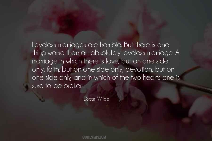 Quotes About Loveless Marriage #775928