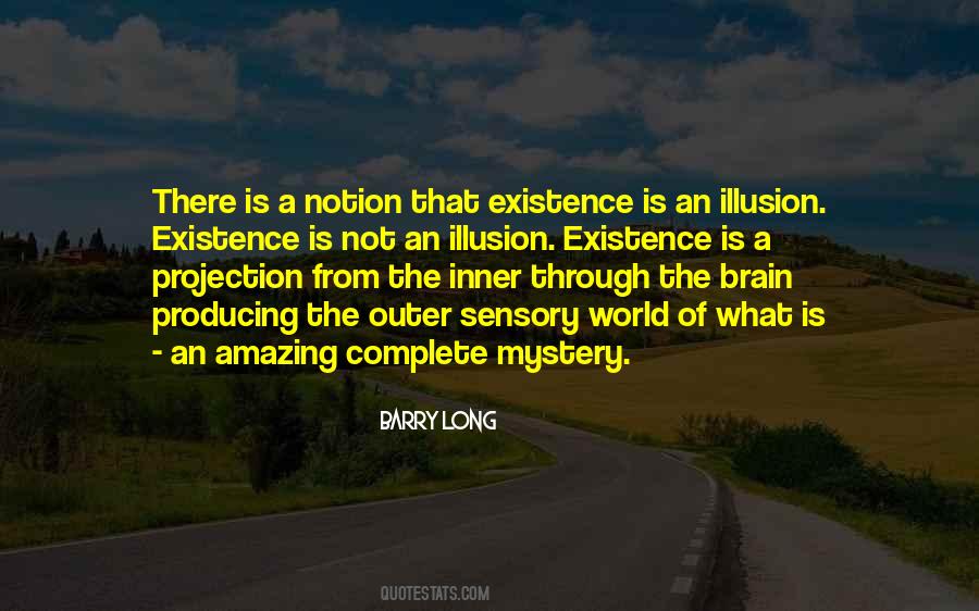 Inner Existence Quotes #1475436