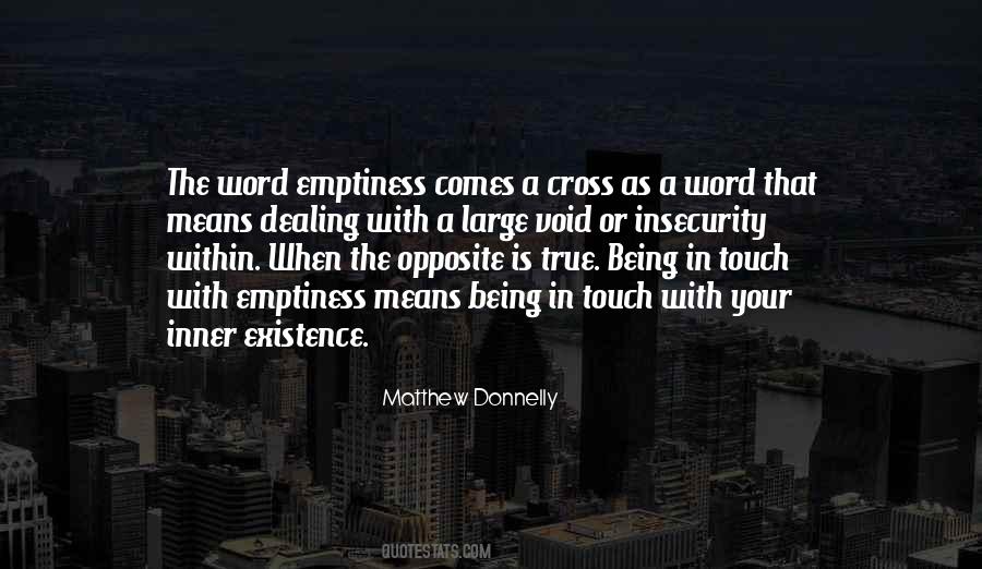 Inner Existence Quotes #581799