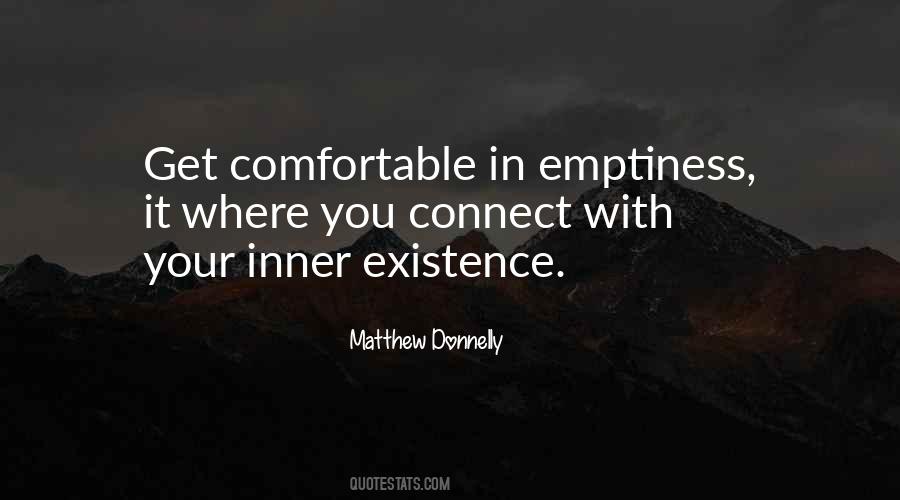 Inner Existence Quotes #930537