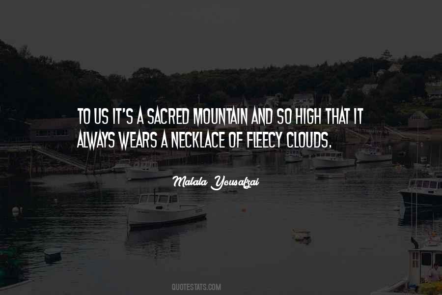 Sacred Mountain Quotes #1687169
